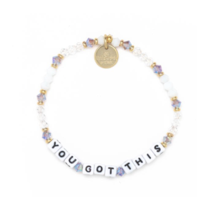 you got this bracelet